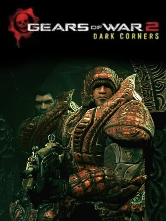 Gears of War 2: Dark Corners