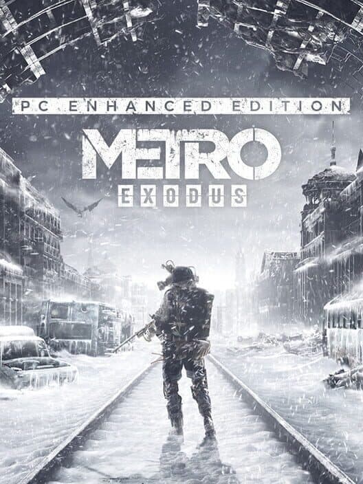 Metro Exodus: Enhanced Edition
